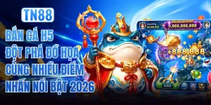 Bắn Cá H5 Đột Phá Đồ Họa Cùng Nhiều Điểm Nhấn Nổi Bật 2026