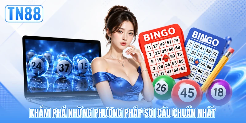 Khám phá những phương pháp soi cầu chuẩn nhất Khám phá những phương pháp soi cầu chuẩn nhất